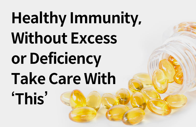 [Effects of Omega3] If You’re Worried About an Excessive Immune Respo