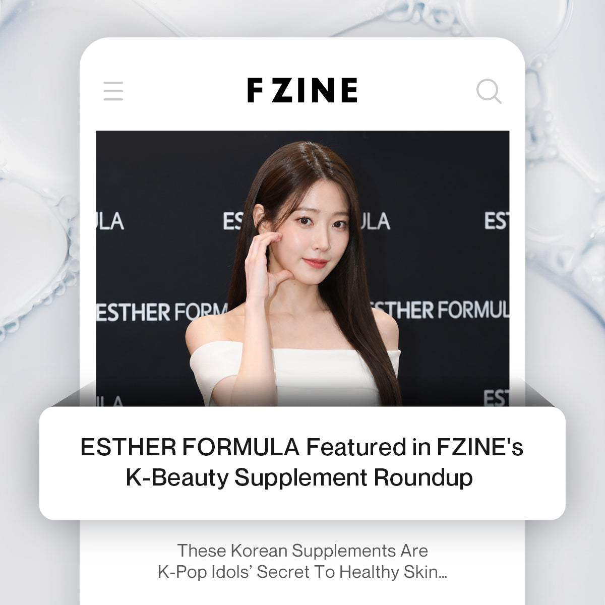 ESTHER FORMULA Featured in FZINE's Roundup of Korean Supplements Loved by K-Pop Idols