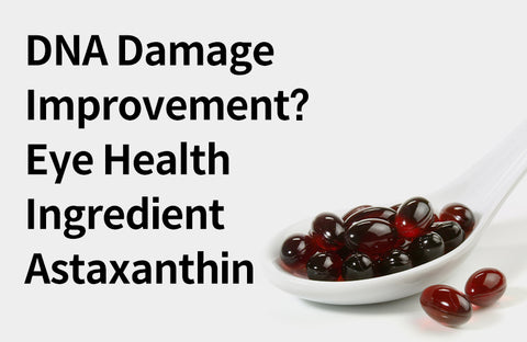 [Effects of Astaxanthin] From Eye Health to Antioxidants, 3 Benefits of Astaxanthin