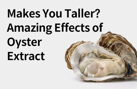 [Oyster Extract (FGO) Efficacy] A New Key for  Our Child's Height Growth, Oyster Extract.