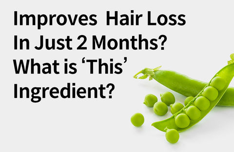 [Effects of Anagain™] 2 Confirmed Benefits of Anagain for Hair Loss Improvement.