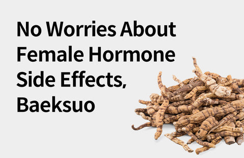[Effects of Baeksuo] 3 Benefits of Baeksuo,  a Safe Menopausal Functional Ingredient